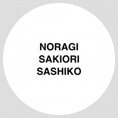 NORAGI-SAKIORI-SASHIKO